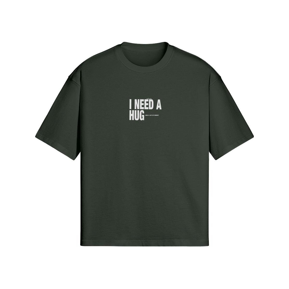 Oversized Streetwear T-Shirt „I Need a Hug“ – Typography Print Unisex - Beatwear 71