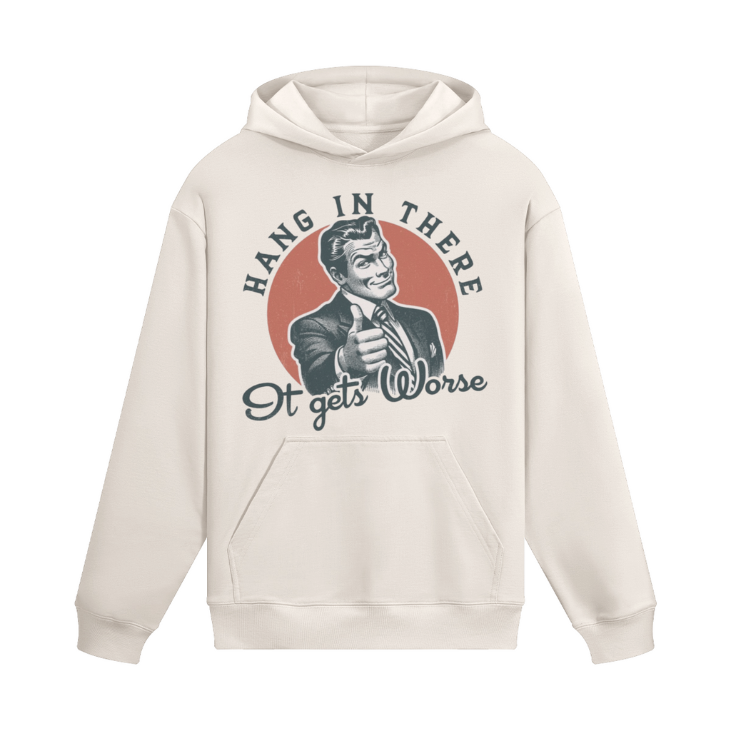 Weißer Hoodie mit Vintage Illustrationen eines Mannes mit Daumen hoch und ironischem Schriftzug Hang in there It gets worse