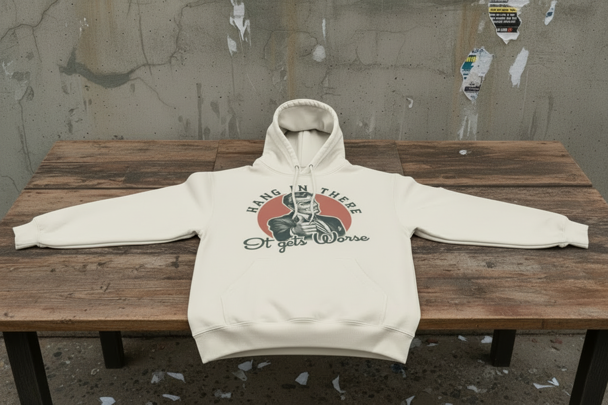 Hang in There Hoodie – Dark Humor Vintage Statement Hoodie